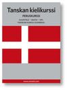Tanskan kielikurssi (MP3): Peruskurssi